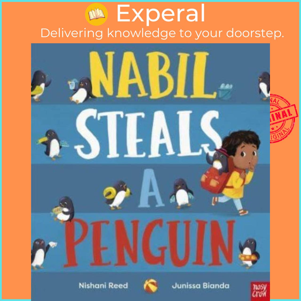 Sách - Nabil Steals a Penguin by Junissa Bianda (UK edition, hardcover)