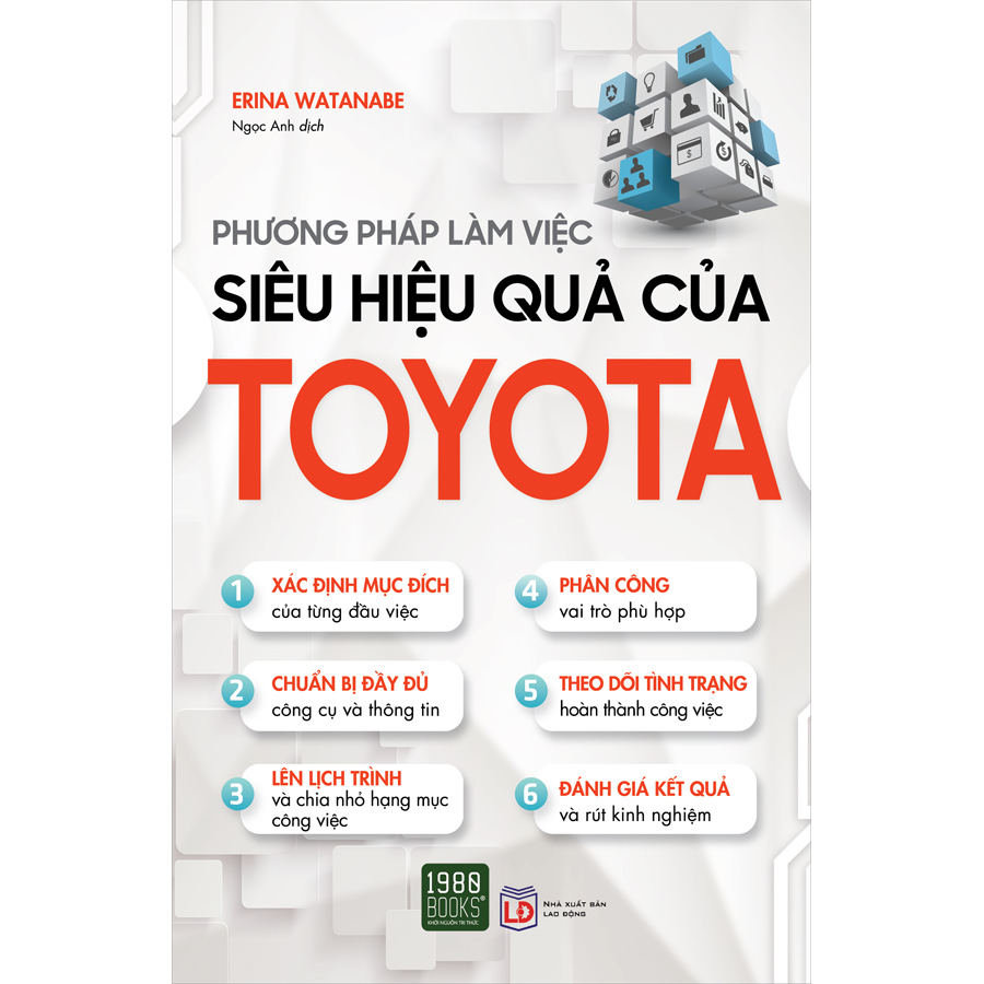 Phương Pháp Làm Việc Siêu Hiệu Quả Của Toyota