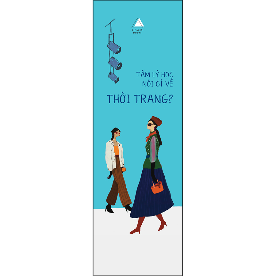 Tâm Lý Học Nói Gì Về Thời Trang? -Tặng kèm bookmark