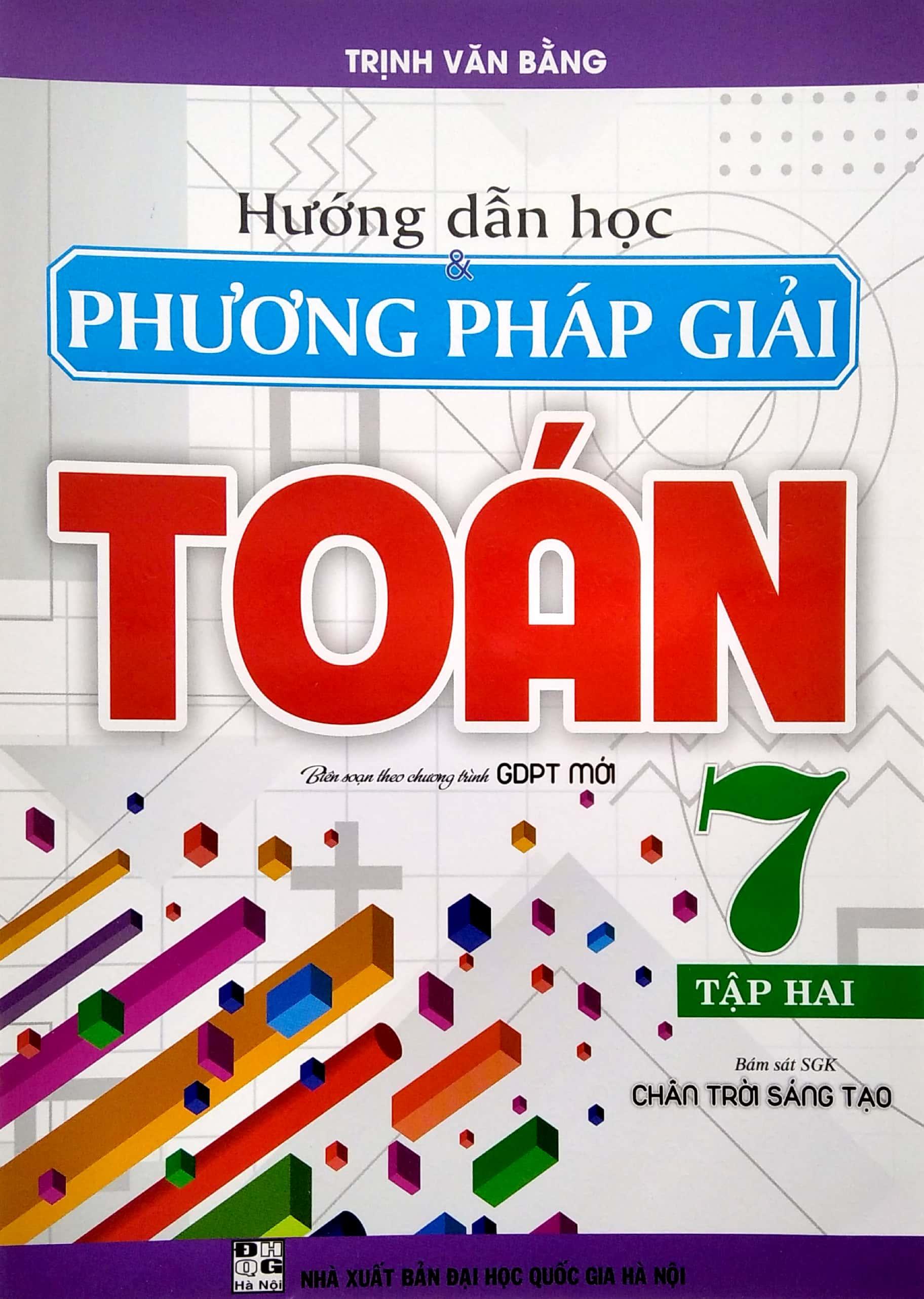 Hướng Dẫn Học Và Phương Pháp Giải Toán 7 - Tập 2