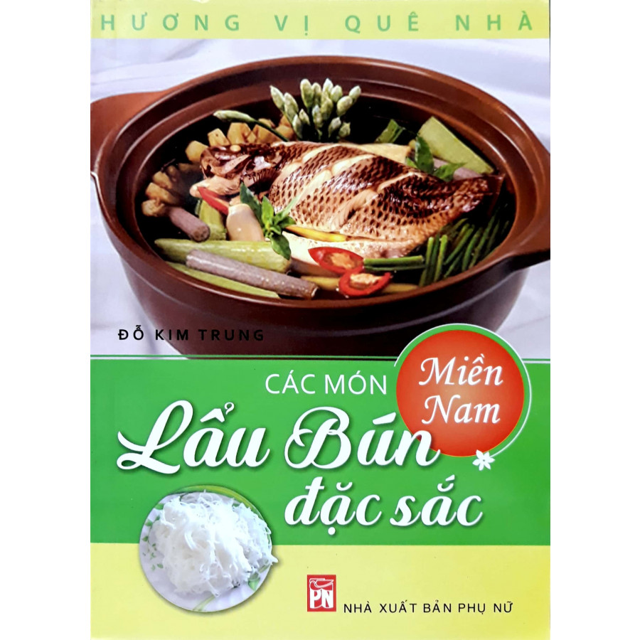 Các Món Lẩu Bún Đặc Sắc Miền Nam