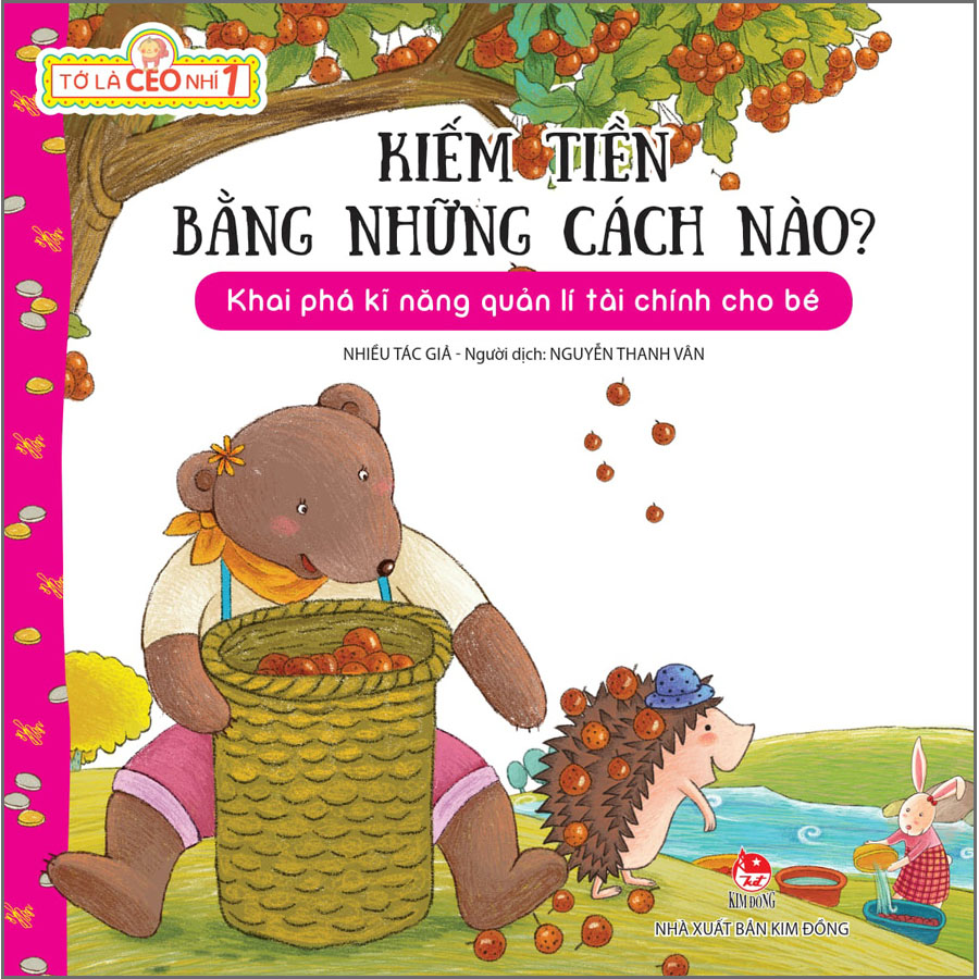 Tớ Là CEO Nhí 1: Kiếm Tiền Bằng Những Cách Nào?