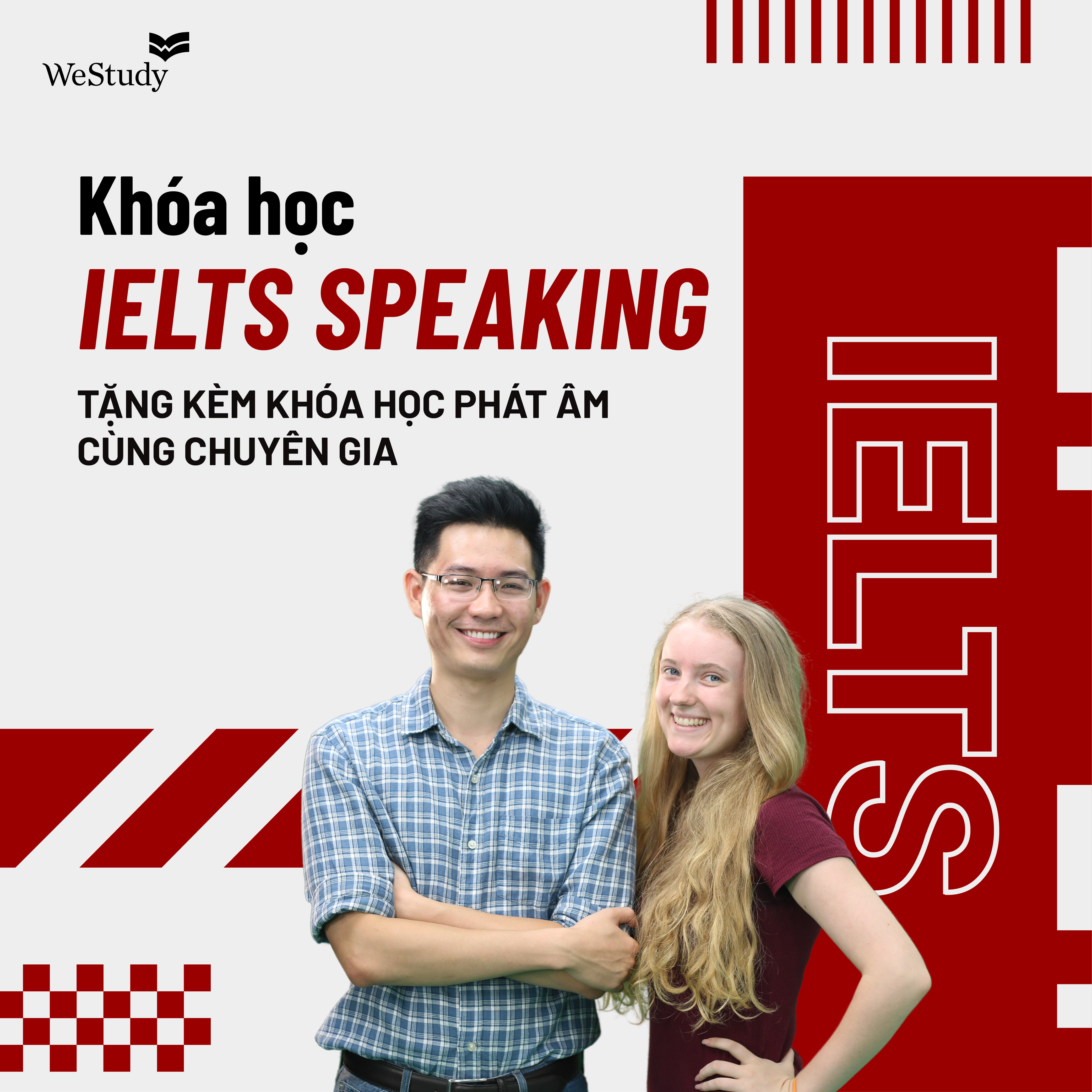 WeStudy - Luyện Ielts Speaking cùng giảng viên 9.0 - Tặng kèm khóa học phát âm cùng chuyên gia