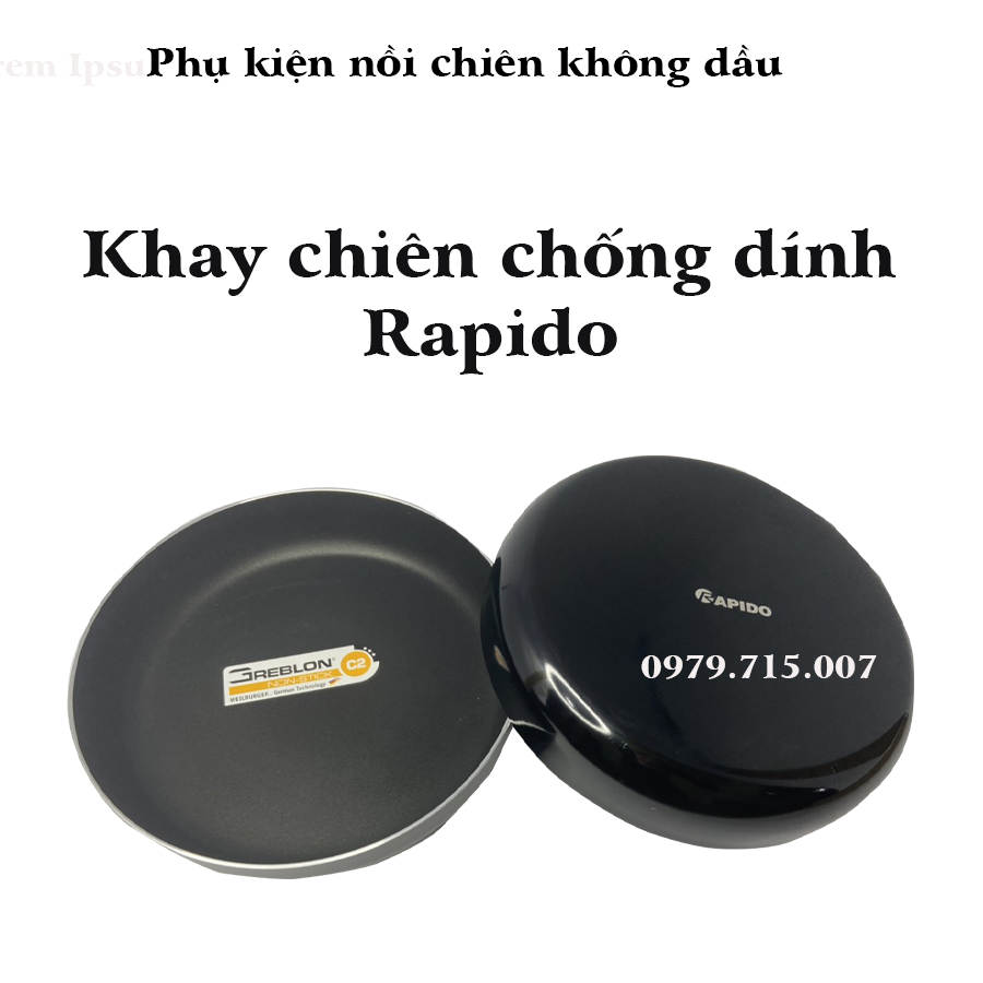 Khay chiên chống dính RAPIDO - đường kính 20,5cm