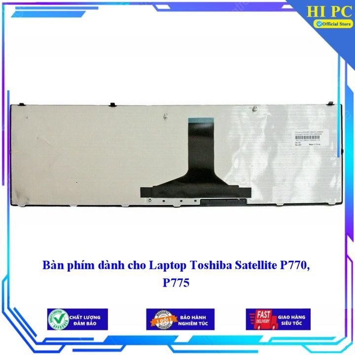 Bàn phím dành cho Laptop Toshiba Satellite P770 P775 - Phím Zin - Hàng Nhập Khẩu