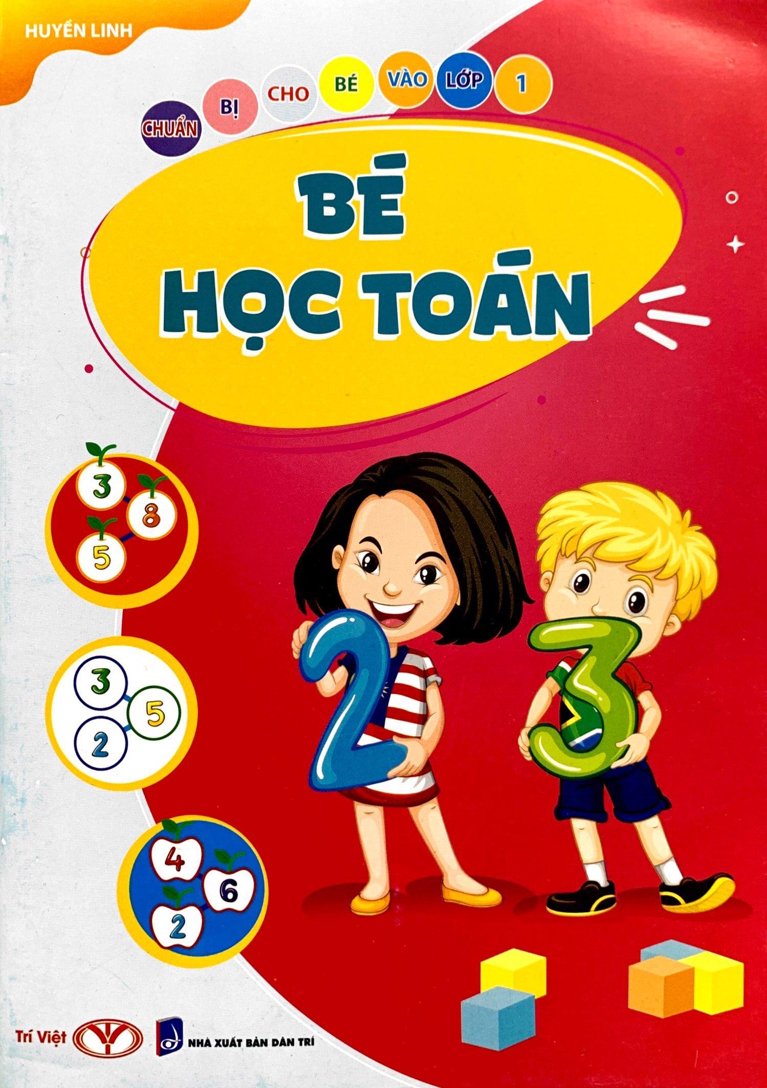 Chuẩn Bị Cho Bé Vào Lớp 1 - Bé Học Toán