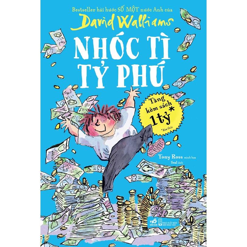 Sách Nhóc tì tỷ phú - Nhã Nam - BẢN QUYỀN