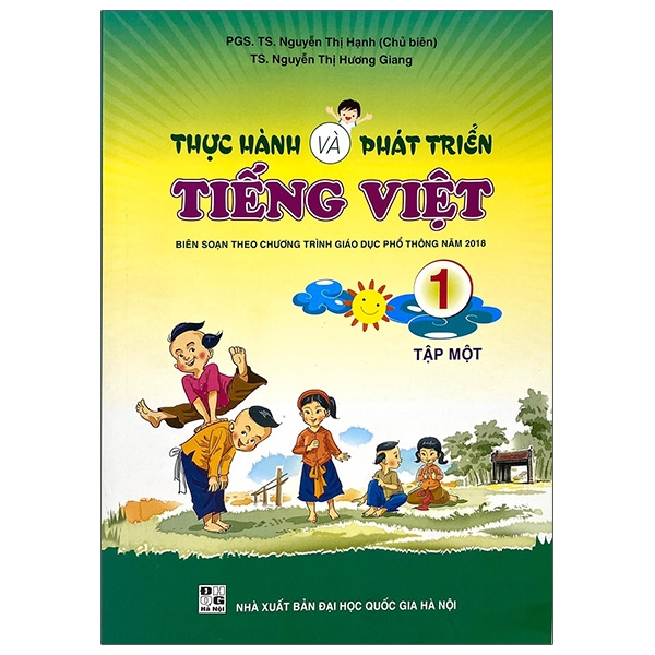 Thực Hành Và Phát Triển Tiếng Việt 1 - Tập 1
