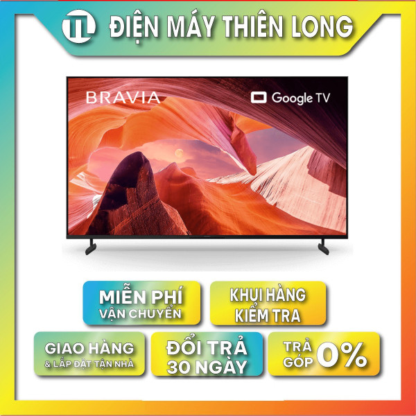 Google Tivi Sony KD-65X80L 65inch 4K Ultra HD - Hàng chính hãng (chỉ giao HCM)