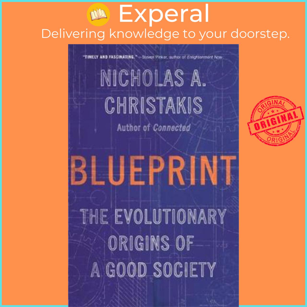 Sách - Blueprint : The Evolutionary Origins of a Good Society by Nicholas A. Christakis