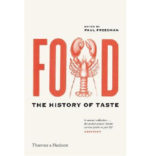 Food : The History of Taste