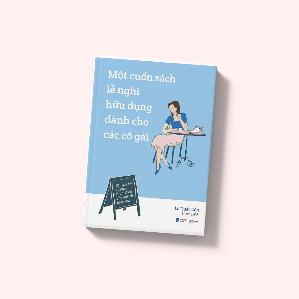 Sách - Một Cuốn Sách Lễ Nghi Hữu Dụng Dành Cho Các Cô Gái - AZ Việt Nam