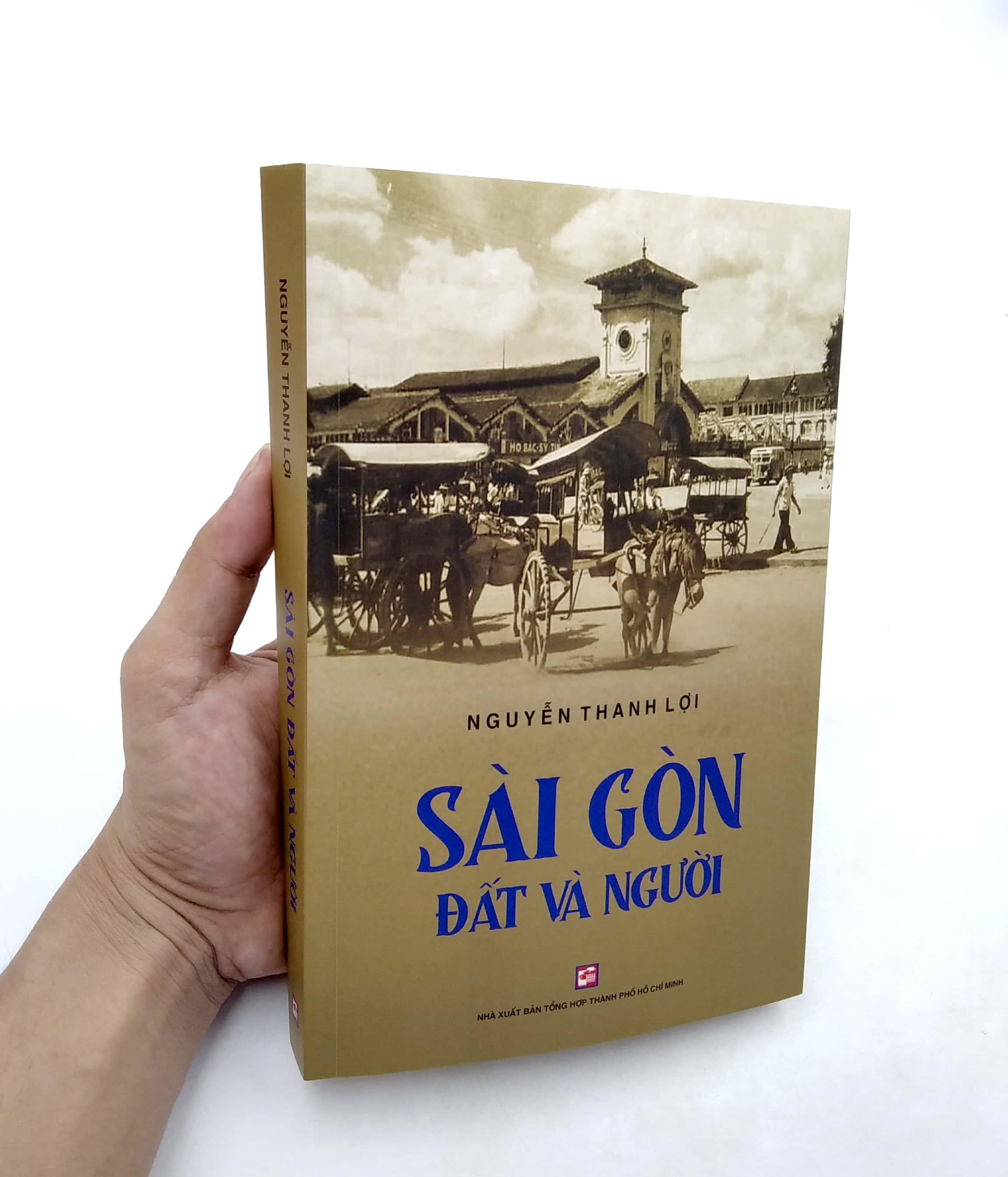 Sài Gòn Đất Và Người (Tái Bản 2020)