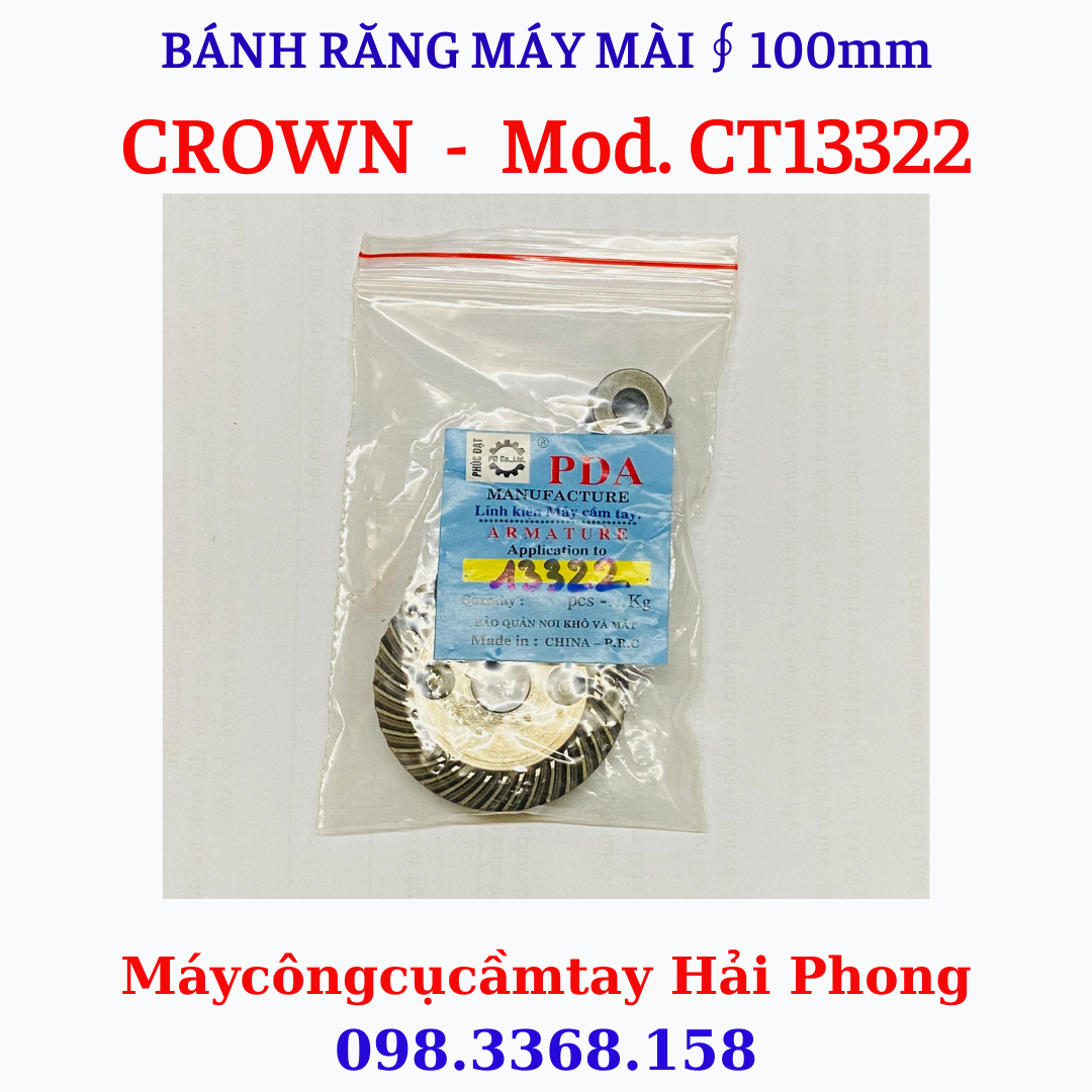 Bánh răng Máy mài góc 'CROWN' Mod. 'CT13322' ∮100 mm ( Nhông )