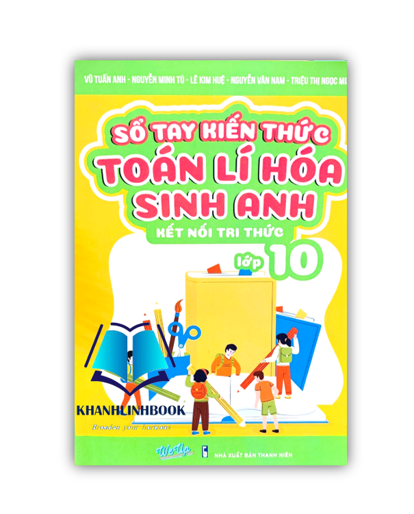 Sách - Sổ tay kiến thức toán lí hóa sinh anh lớp 10