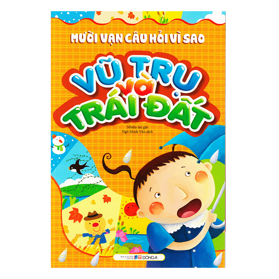 10 Vạn Câu Hỏi Vì Sao - Vũ Trụ Và Trái Đất