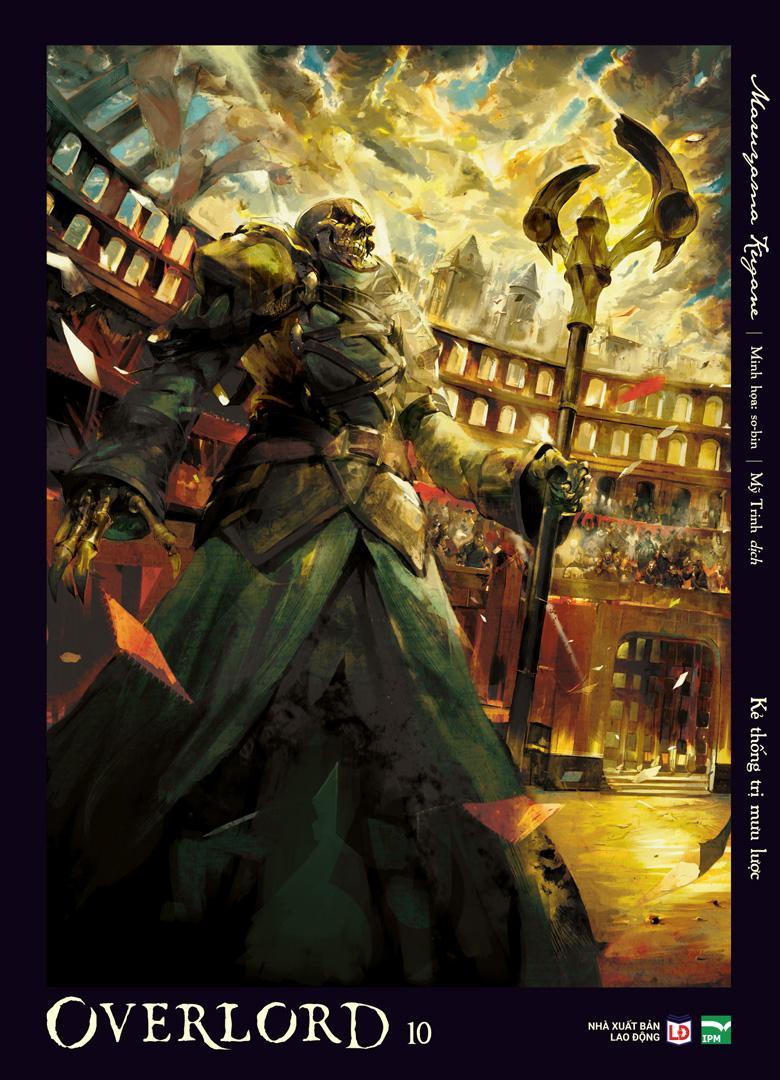 Sách - [Light Novel] OVERLORD - Tập 10 - Kẻ Thống Trị Mưu Lược - Bản Đặc Biệt - Tặng Kèm Character Card