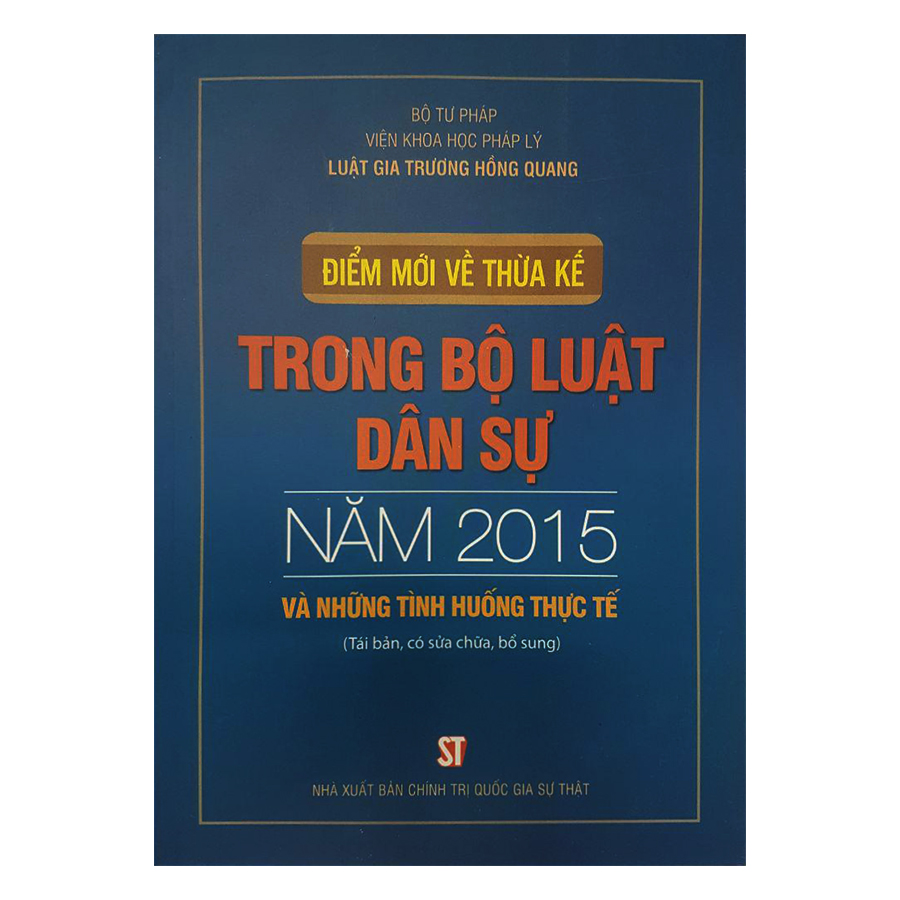 Điểm Mới Về Thừa Kế Trong Bộ Luật Dân Sự 2015 Và Những Tinh Huống Thực Tế