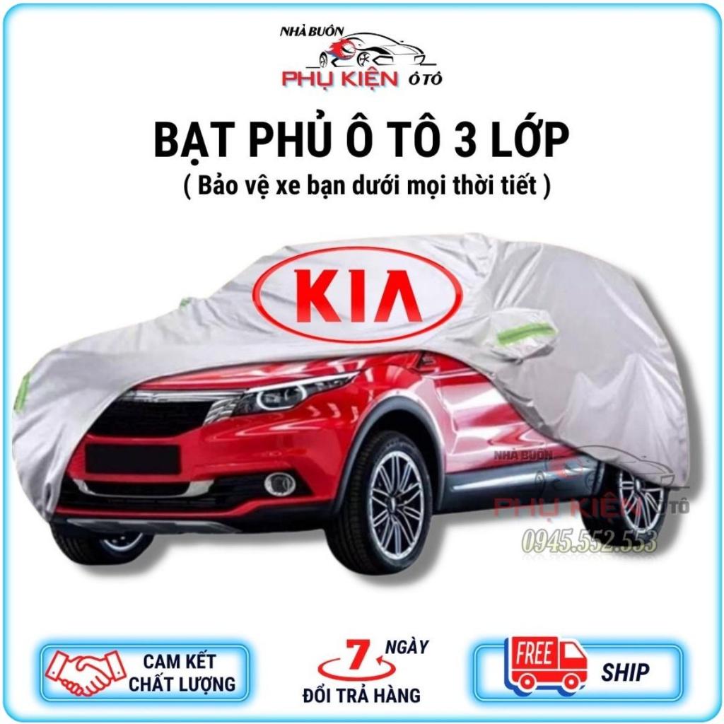 Bạt Phủ Xe Ô Tô Kia Morning, Soluto, Cerato, Seltos, K3, Rondo, Optima, Sorento, Sedona - Phụ kiện ô tô