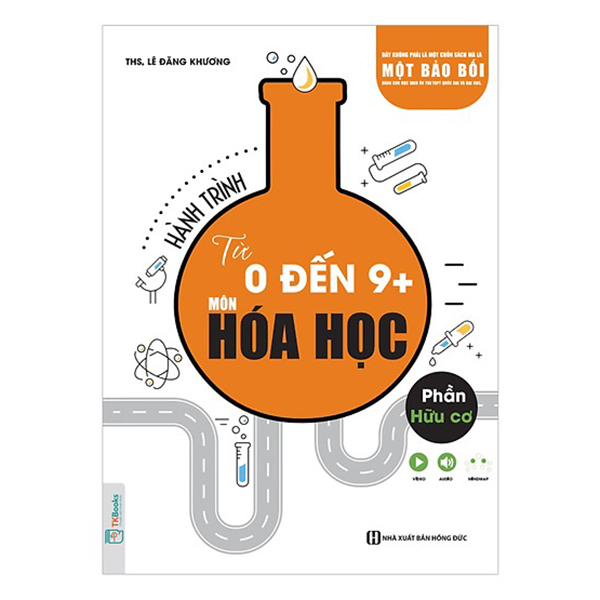 Combo Hành Trình Từ 0 Đến 9+ Môn Hóa Học - Phần Hữu Cơ Và Vô Cơ