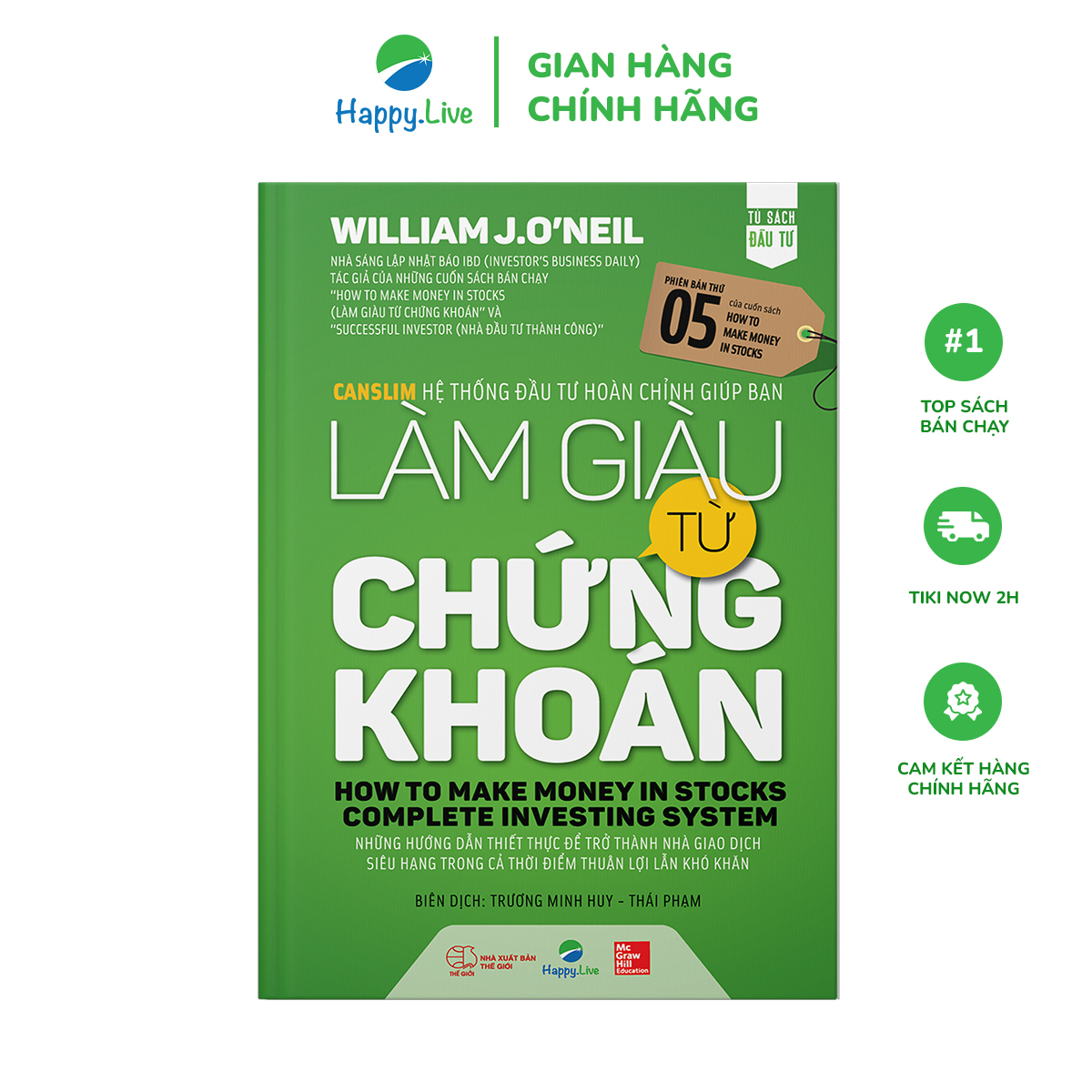 Bộ sách Làm Giàu Từ Chứng Khoán (How To Make Money In Stock) phiên bản mới + Hướng Dẫn Thực Hành CANSLIM Cho Người Mới Bắt Đầu