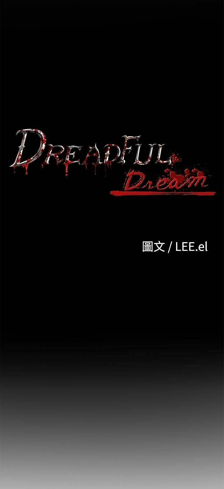 giấc mơ khủng khiếp - deadful dream chapter 6 13