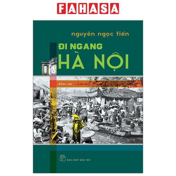 Đi Ngang Hà Nội (Tái Bản 2024)