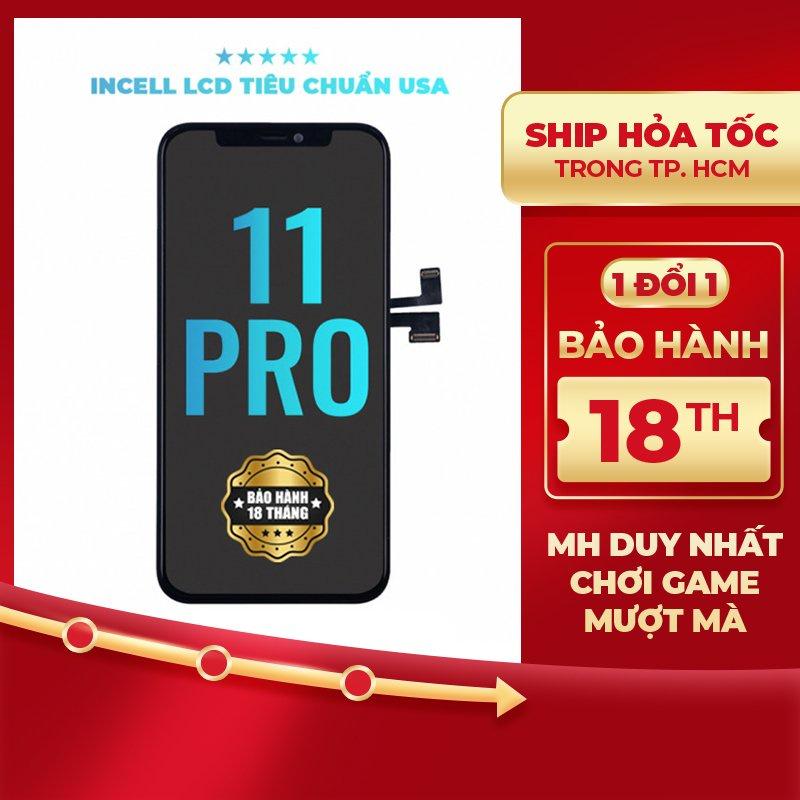 Màn hình DURA Incell LCD dành cho IP 11 Pro hàng chính hãng (BH 18 tháng ráp máy 1 đổi 1)