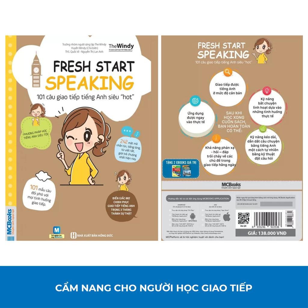 Sách - Fresh Start Speaking - 101 Câu Giao Tiếp Tiếng Anh Siêu &quot;Hot&quot;