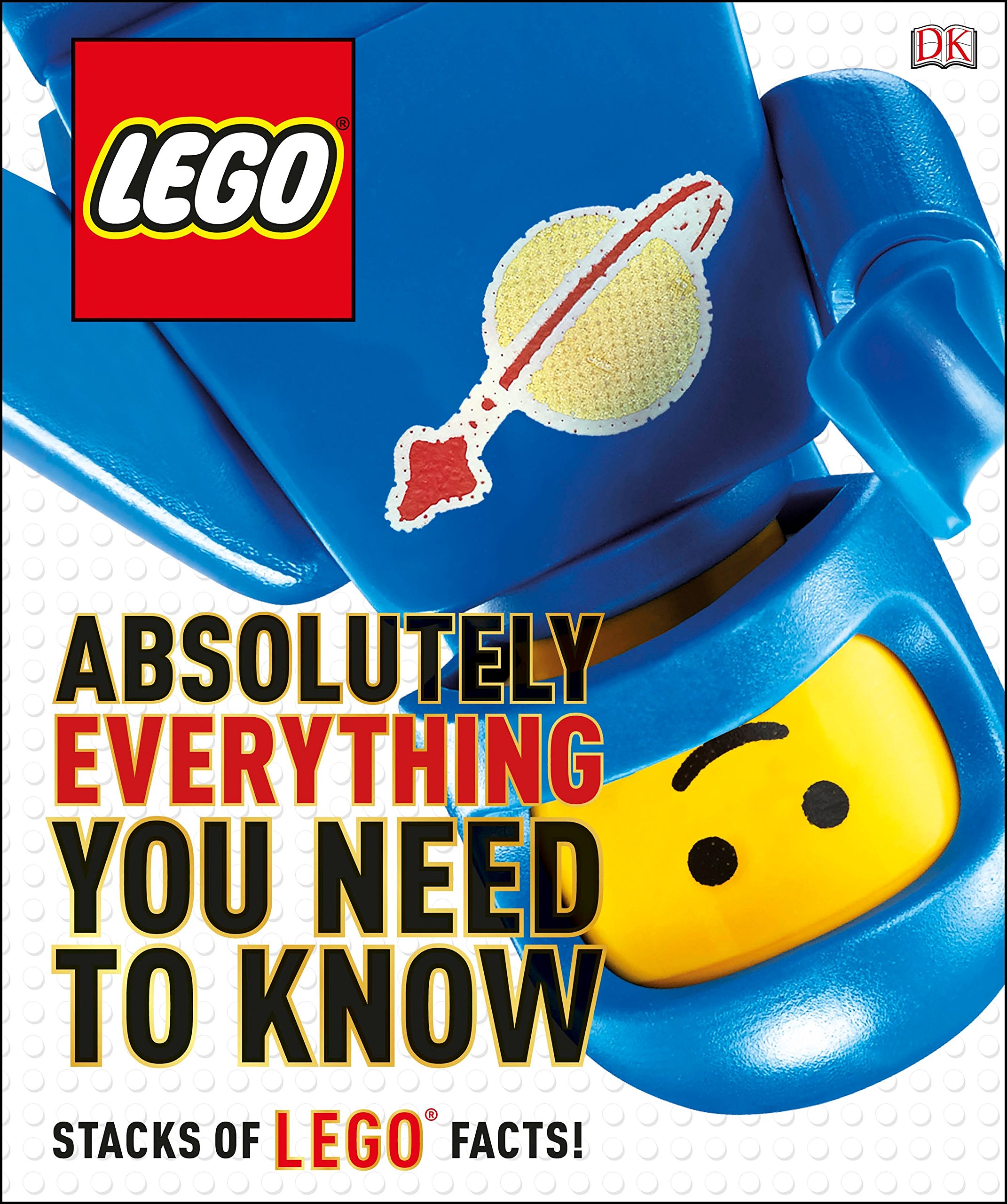 Lego Absolutely Everything You Need to Know