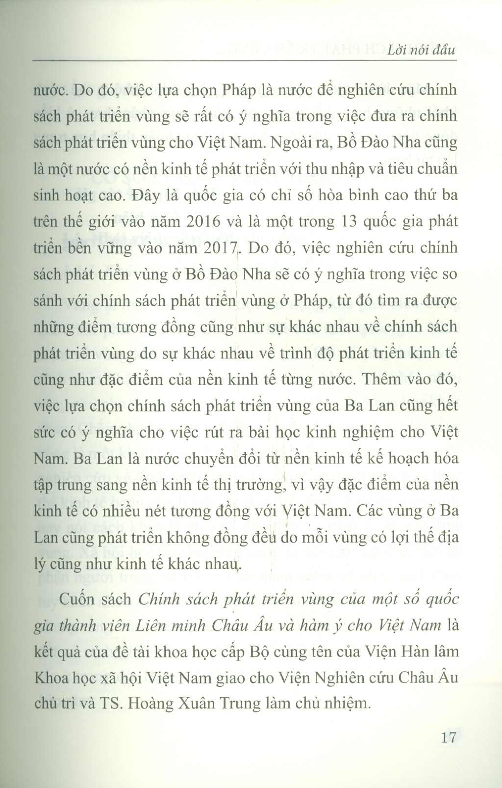 Chính Sách Phát Triển Vùng Của Một Số Quốc Gia Thành Viên Liên Minh Châu Âu Và Hàm Ý Cho Việt Nam (Sách chuyên khảo)  - Viện Hàn lâm Khoa học Xã hội Việt Nam - Viện Nghiên cứu Châu Âu; TS. Hoàng Xuân Trung chủ biên