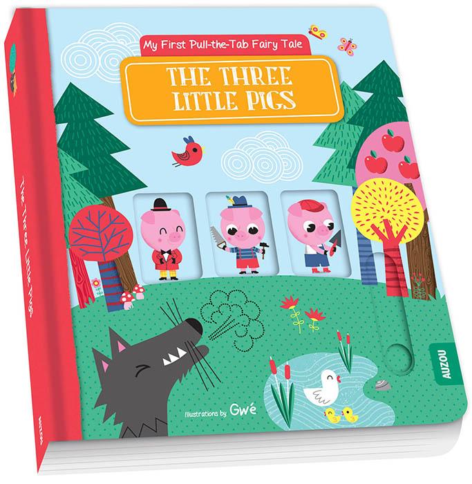 The Three Little Pigs (My First Pull-the-Tab Fairy Tale)