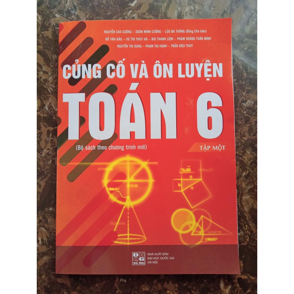 Sách – Combo Củng cố và ôn luyện Toán 6 (Tập 1 và Tập 2)