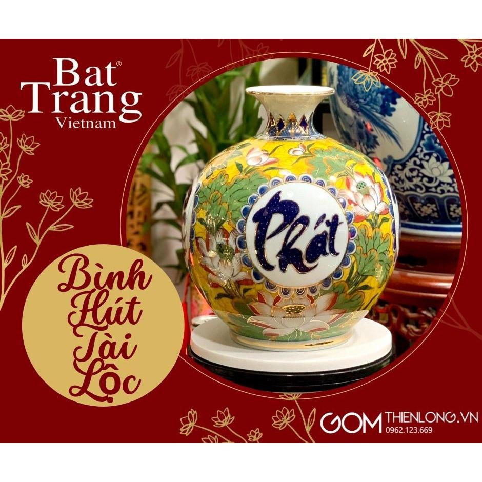 Bình Hút Lộc Vẽ Vàng - Phát Tài Phát Lộc- Gốm Bát Tràng