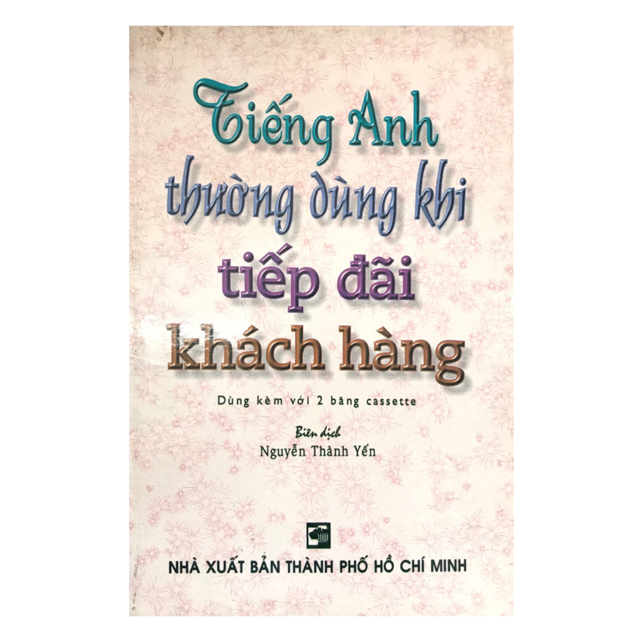 Tiếng Anh Thường Dùng Khi Tiếp Đãi Khách Hàng