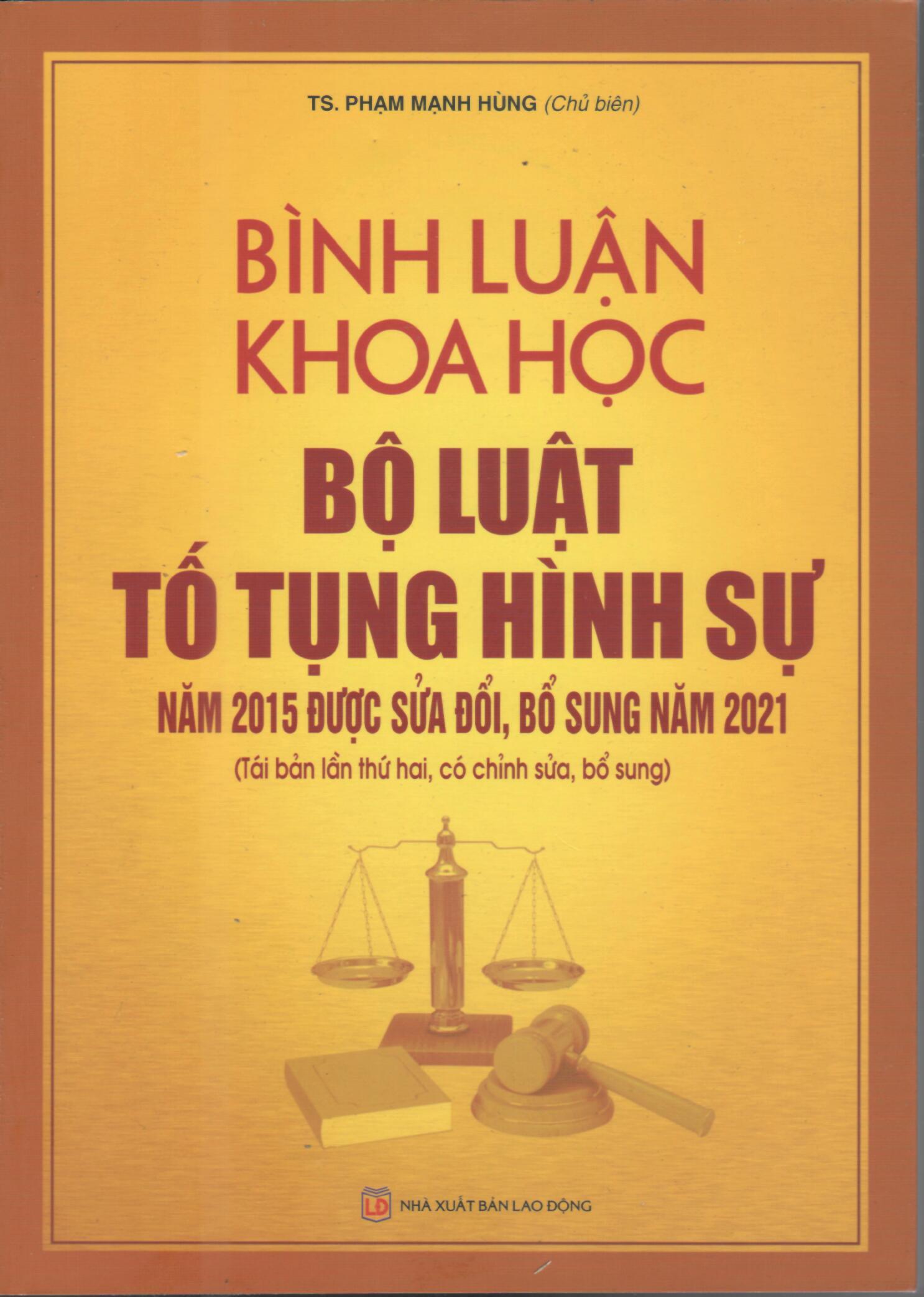 BÌNH LUẬN KHOA HỌC BỘ LUẬT TỐ TỤNG HÌNH SỰ NĂM 2015
