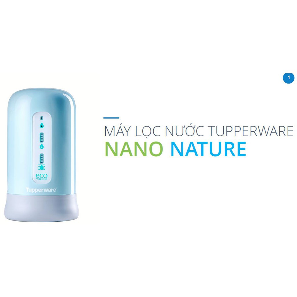 Máy Lọc Nước Không Sử Dụng Điện, Không Nước Thải Nano Nature Aqua, Hàng Chính Hãng Tupperware