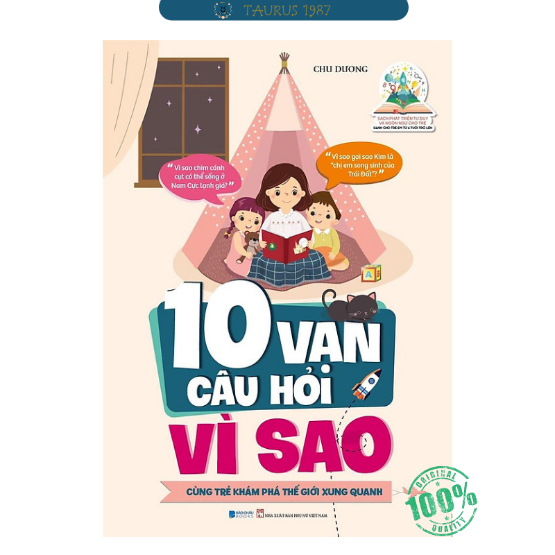 10 Vạn Câu Hỏi Vì Sao - Cùng Trẻ Khám Phá Thế giới Xung Quanh