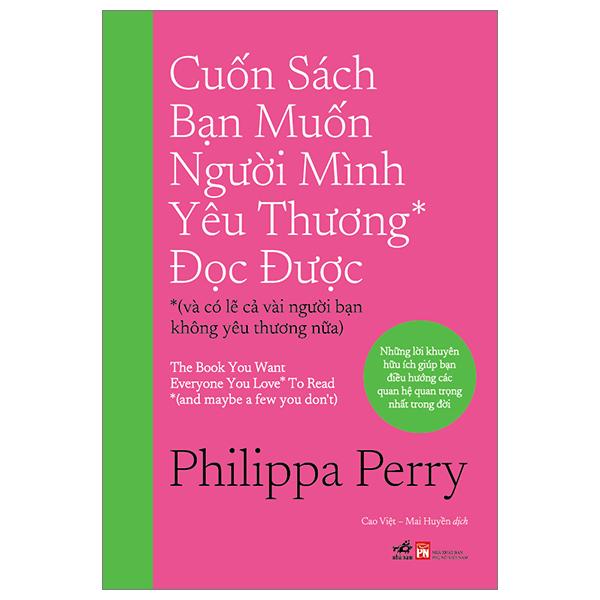 Sách - Cuốn Sách Bạn Muốn Người Mình Yêu Thương* Đọc Được