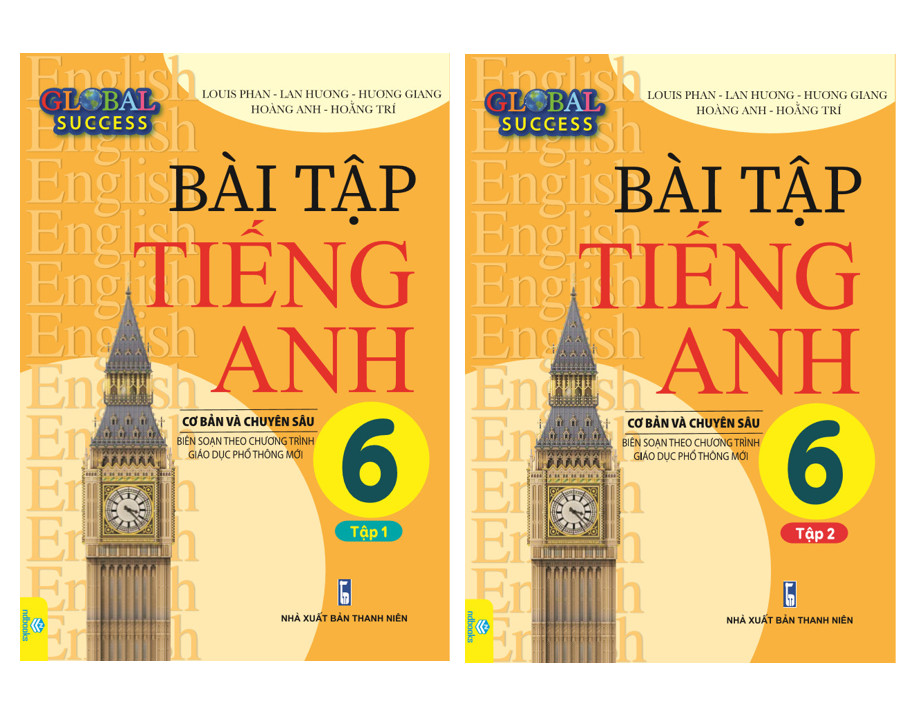 Sách - Bài Tập Tiếng Anh 6 Cơ Bản Và Chuyên Sâu Biên Soạn Theo Chương Trình Gdpt Mới Global Success - Ndbooks - Combo 2 Tập