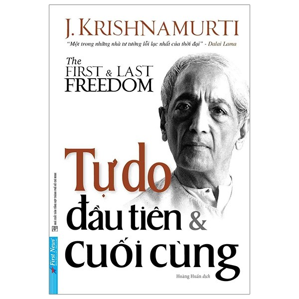 Tự Do Đầu Tiên Và Cuối Cùng - The First And Last Freedom