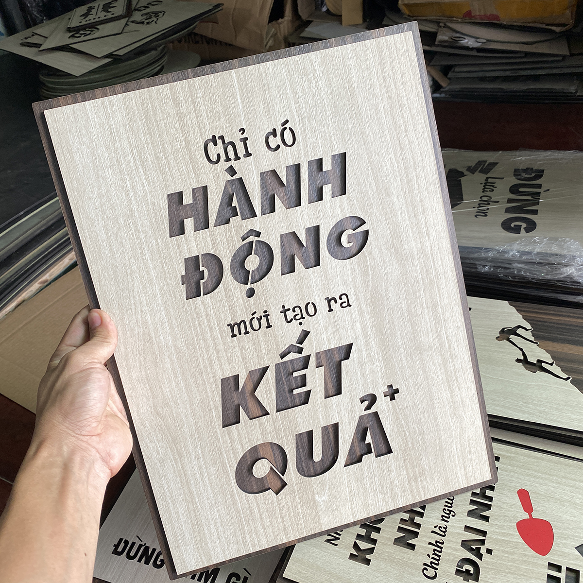 Tranh treo tường bằng Gỗ handmade khắc laser chữ slogan tạo động lực TBIG033 "chỉ có hành động mới tạo ra kết quả"