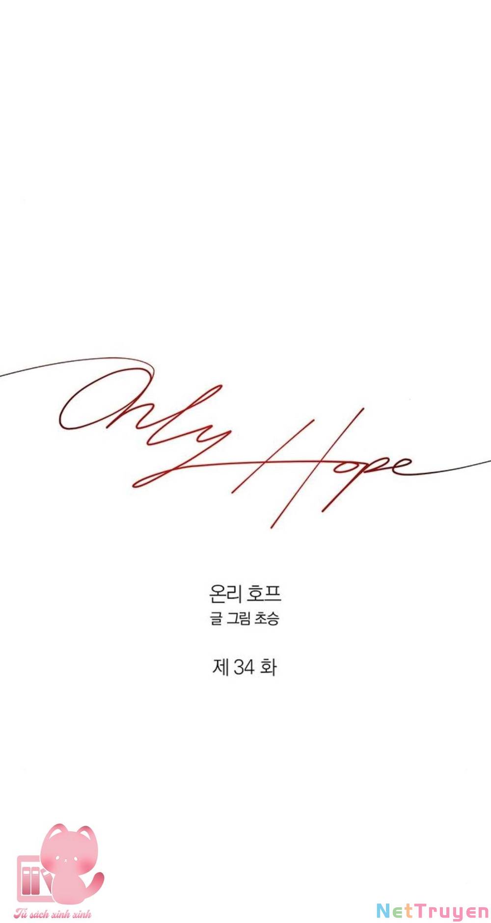 Only Hope - Hy Vọng Duy Nhất Chapter 34 - Trang 24