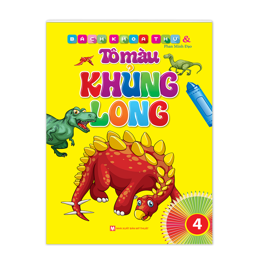 Bách Khoa Thư Và Tô Màu Khủng Long 4