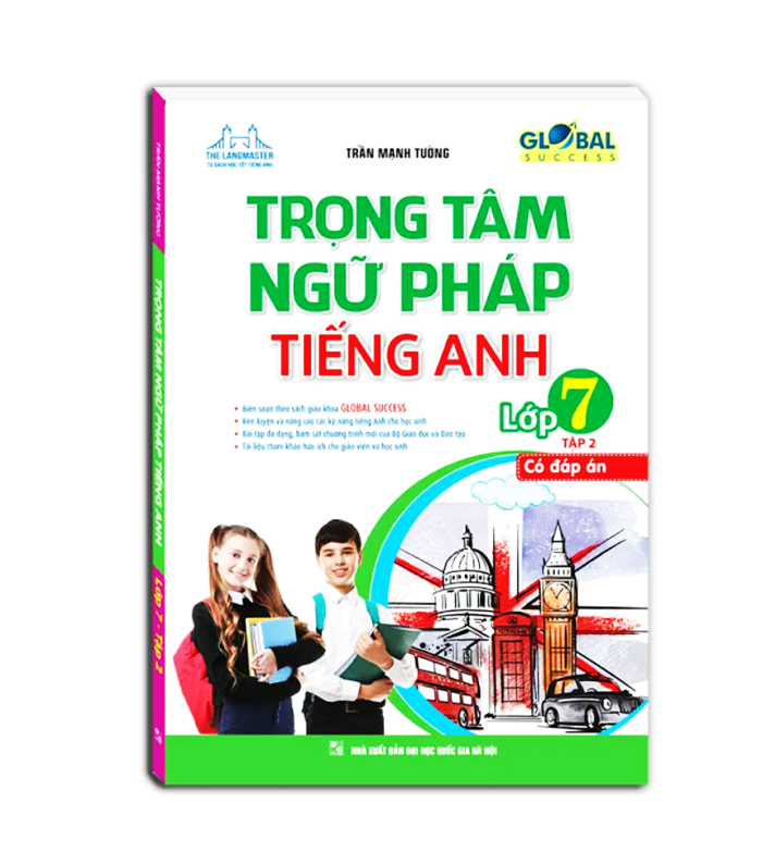 Sách - GLOBAL SUCCESS - Trọng tâm ngữ pháp tiếng Anh lớp 7 tập 2