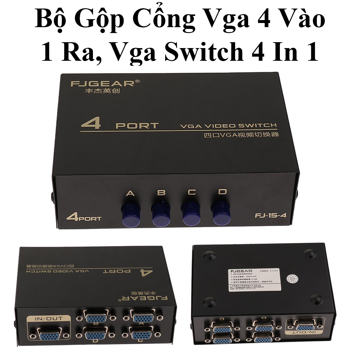 Bộ Gộp Cổng Vga 4 Vào 1 Ra, Vga Switch 4 In 1, 4 Máy Tính Chia Sẻ 1 Màn Hình Tivi, Máy Chiếu Lcd
