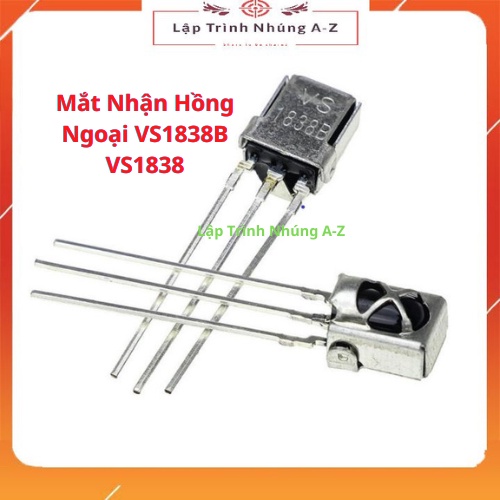 [Lập Trình Nhúng A-Z][136] Mắt Nhận Hồng Ngoại VS1838B VS1838