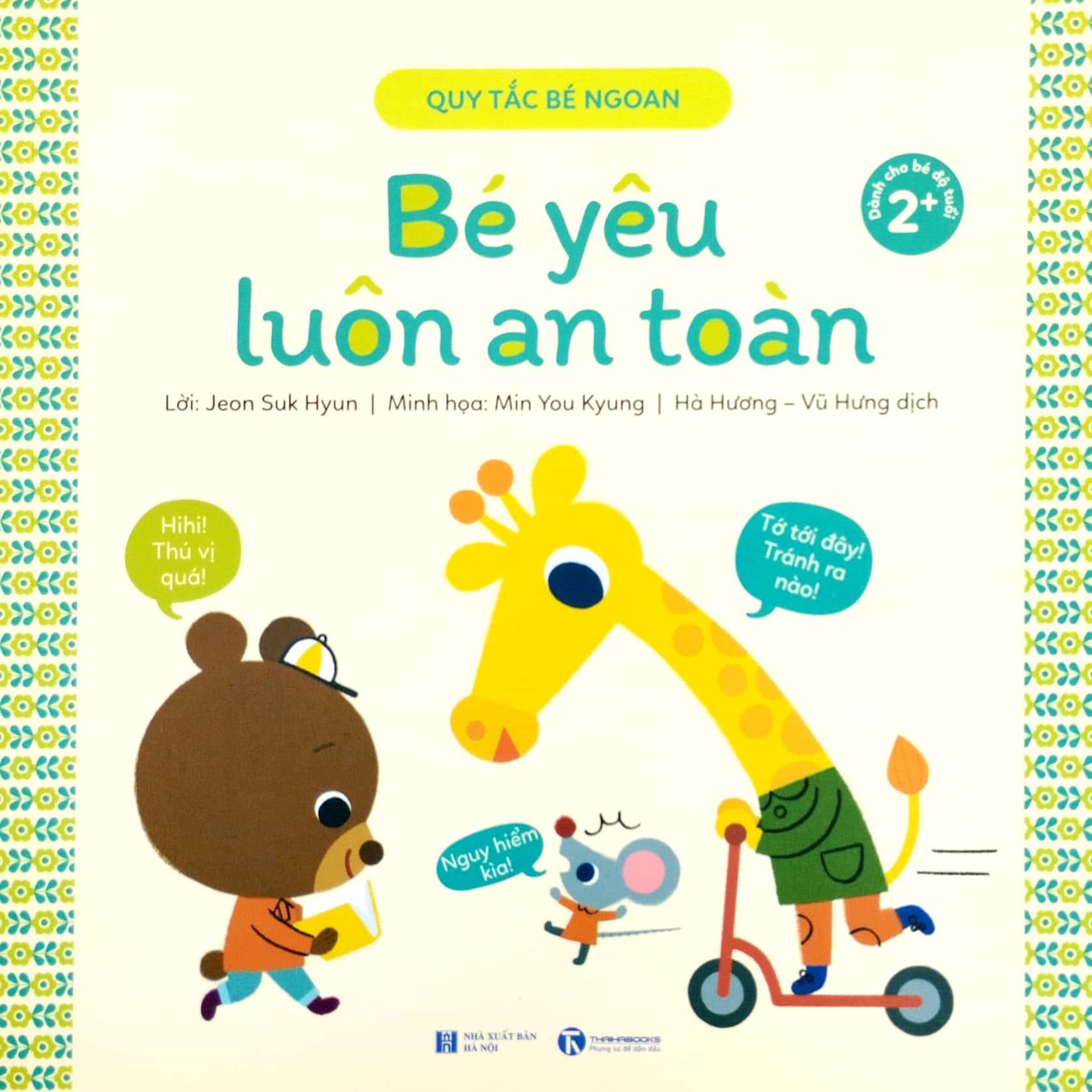 Quy Tắc Bé Ngoan - Bé Yêu Luôn An Toàn