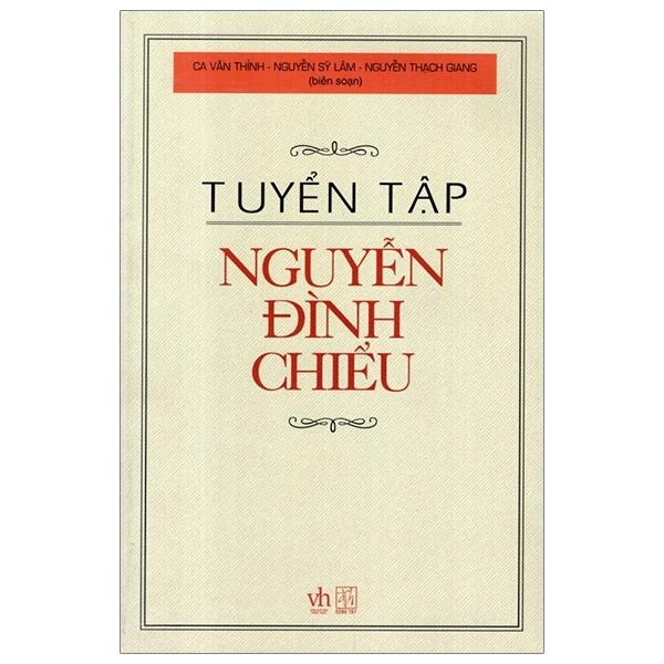 Tuyển Tập Nguyễn Đình Chiểu (2017)