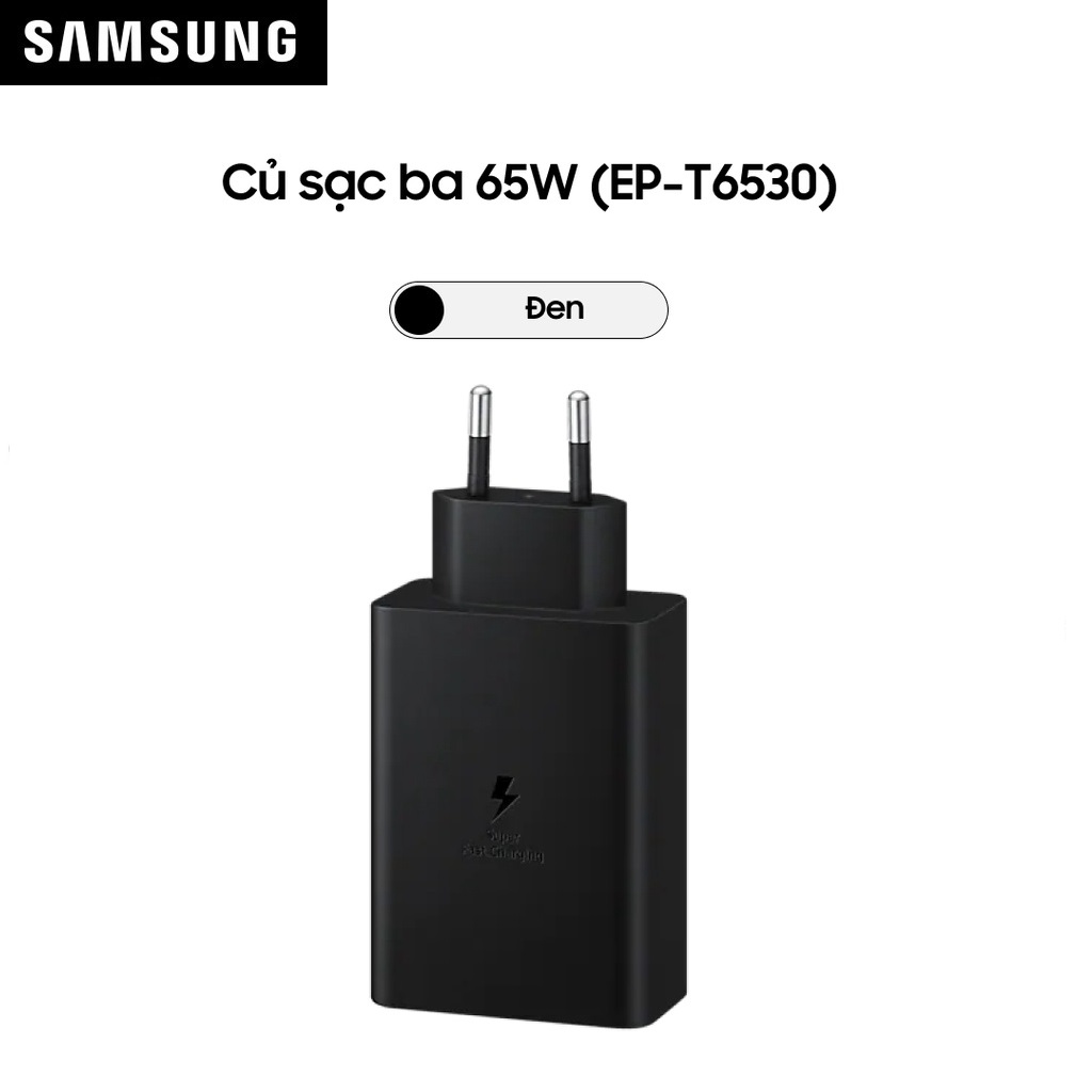 Củ sạc ba cổng Samsung T6530 (Max 65W) (Không kèm cáp) - Hàng Chính Hãng